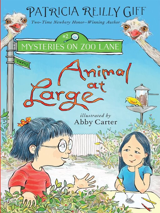 Title details for Animal at Large by Patricia Reilly Giff - Available